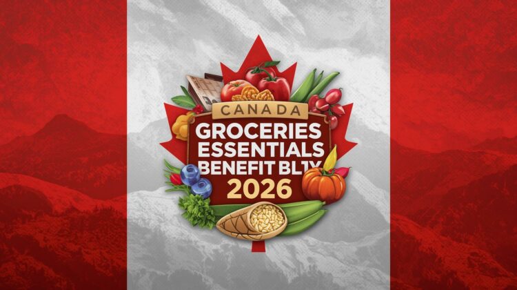New $1,890 Canada Groceries & Essentials Benefit 2026: What Households Need to Know as Payments Are Expected